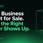 Your Business Is Not for Sale. Until the Right Buyer Shows Up — green open doorway on a dark background.