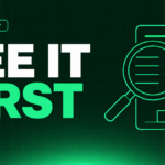 SEE IT FIRST in white and green beside a line illustration of a magnifying glass over a financial statement.